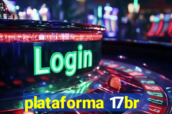 plataforma 17br